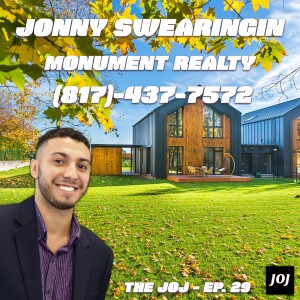 JOJ Ep. 29 - Jonny Swearingin