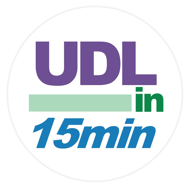 UDL in 15 Minutes