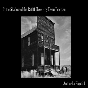 In the Shadow of the Ratliff Hotel - Antonella Rigotti 1