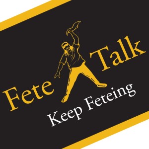 FeteTalk S02 Ep 04 Covid Chronicles