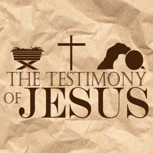 Testimony of Jesus