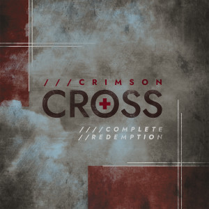 Complete Redemption (Crimson Cross pt 1)