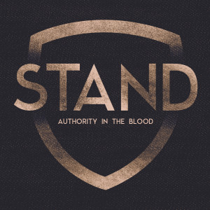 Authority in the Blood (Stand part 4)