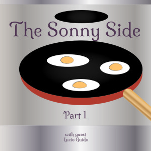 The Sonny Side - Part 1