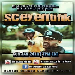 INTELLCTUALLY PETTY RADIO FT: SCEYENTIFIK