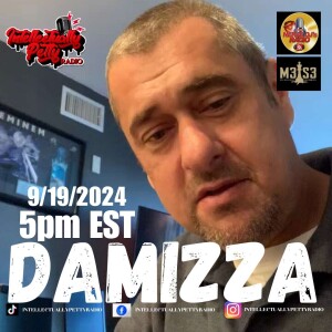 INTELLECTUALLY PETTY RADIO EPISODE 302 FT: DAMIZZA