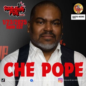 INTELLECTUALLY PETTY RADIO EPISODE 329 FT: CHE POPE