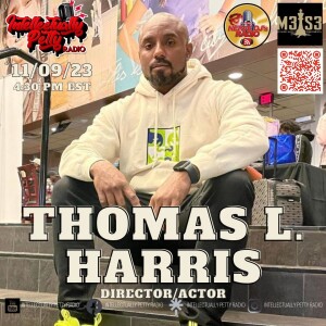 INTELLECTUALLY PETTY RADIO EPISODE 212 FT: THOMAS L. HARRIS