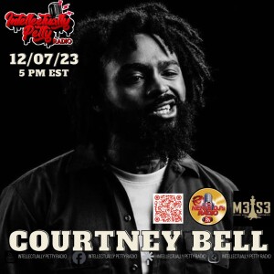 INTELLECTUALLY PETTY RADIO EPISODE 221 FT: COURTNEY BELL