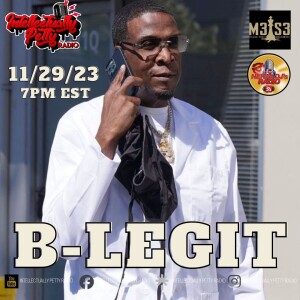 INTELLECTUALLY PETTY RADIO EPISODE 219 FT: B-LEGIT