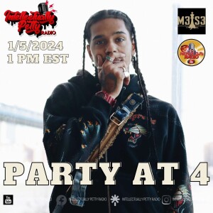 INTELLECTUALLY PETTY RADIO EPISODE 230 FT: PARTYAT4
