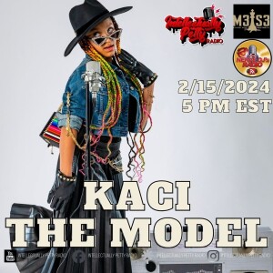 INTELLECTUALLY PETTY RADIO EPISODE 246 FT: KACI THE MODEL