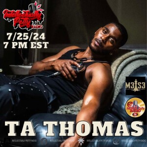 INTELLECTUALLY PETTY RADIO EPISODE 290 FT: TA THOMAS