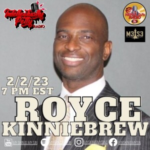INTELLECTUALLY PETTY RADIO EPISODE 153 FT: ROYCE KINNIEBREW