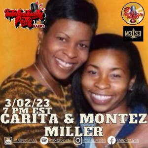 INTELLECTUALLY PETTY RADIO EPISODE 156 FT: CARITA AND MONTEZ MILLER