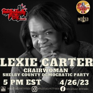 INTELLECTUALLY PETTY RADIO EPISODE 166 FT LEXIE CARTER