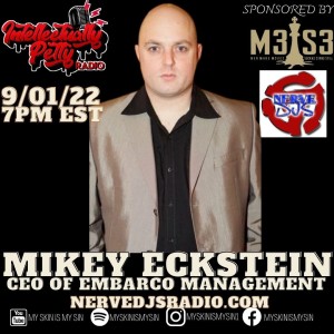 INTELLECTUALLY PETTY RADIO EPISODE 121 FT: MIKEY ECKSTEIN