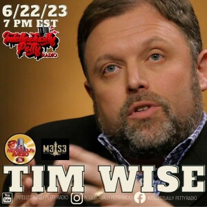 INTELLECTUALLY PETTY RADIO EPISODE 174 FT: TIM WISE