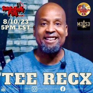INTELLECTUALLY PETTY RADIO EPISODE 184 FT: TEE RECX