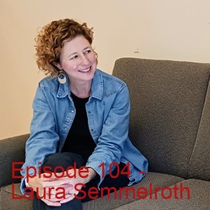 Episode 104 - Laura Semmelroth on creating the Kitchen Collective