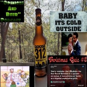 Baby It’s Cold Outside - Goose Island 312 Urban Wheat Ale - Christmas Quiz #2