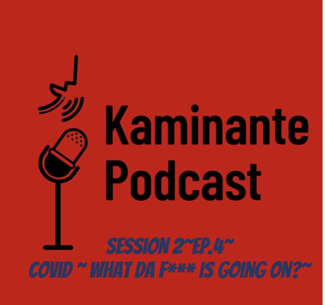 Kaminante Podcast