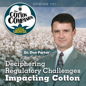 Deciphering Regulatory Challenges Impacting Cotton