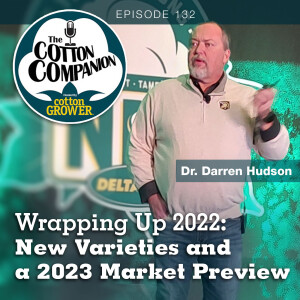 Wrapping Up 2022: New Varieties and a 2023 Market Preview