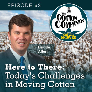 Here to There: Today's Challenges in Moving Cotton