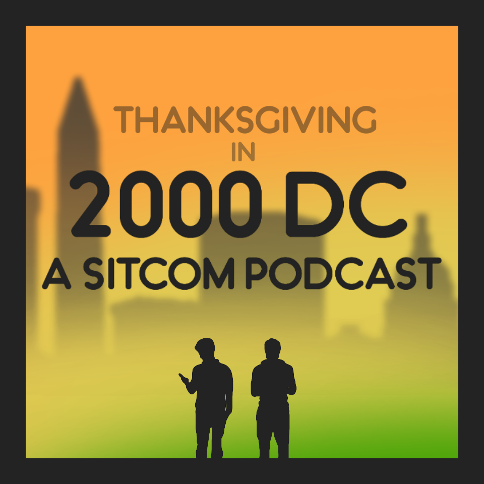 "2000 DC - A Sitcom Podcast" Podcast