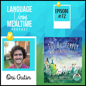 Interview with Ori Gutin, Author of The Butterfly Who Flew in the Rain