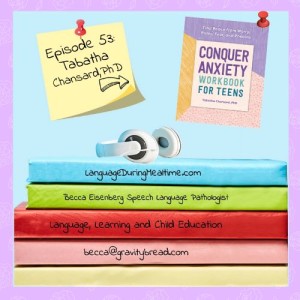 Interview with Tabatha Chansard, PhD, Author of Conquer Anxiety Workbook for Teens