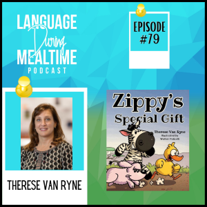 Interview with Therese Van Ryne, Author of Zippy's Special Gift