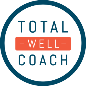 Total Well Coach Podcast #1