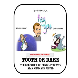 Episode 17: Dr. Alan Mead from Dental Hacks