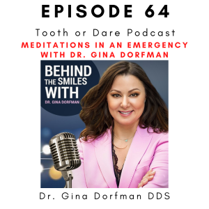 #64 - @Yapi_App Meditations in an Emergency with Dr. Gina Dorfman