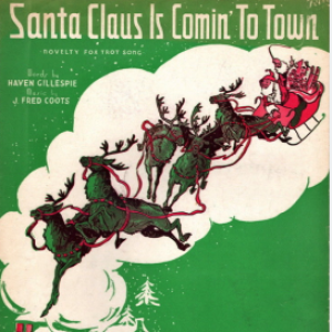 ”Santa Claus is Coming to Town” Pt. 1