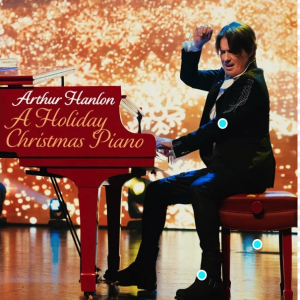 A Latin Music Christmas with Arthur Hanlon