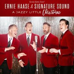 "A Jazzy Little Christmas" with Ernie Haase and Signature Sound