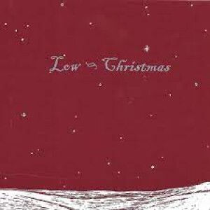 Low and ”Just Like Christmas”- an Encore Presentation