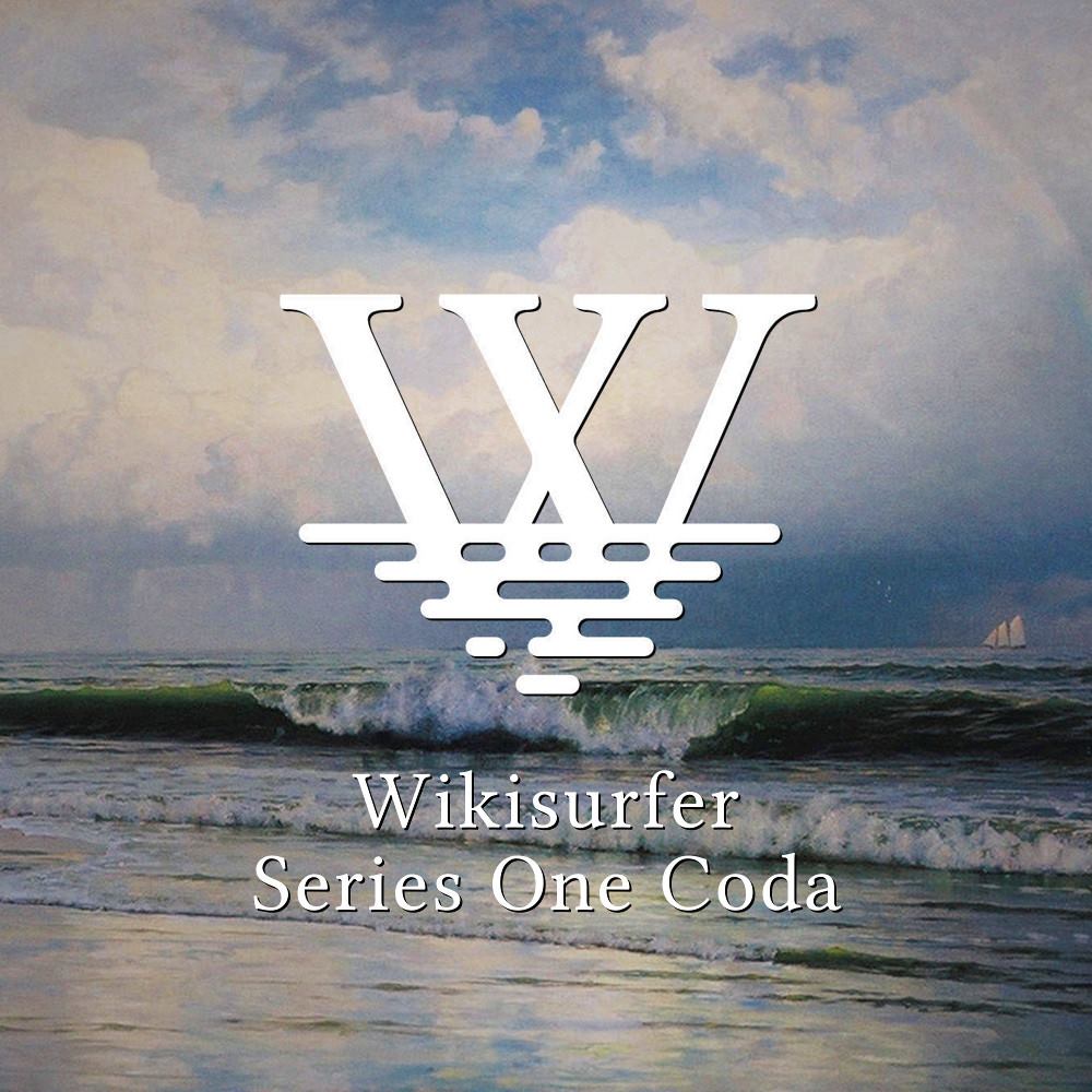 Wikisurfer Series One Coda