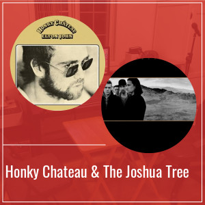 Honky Chateau & The Joshua Tree - Épisode 42