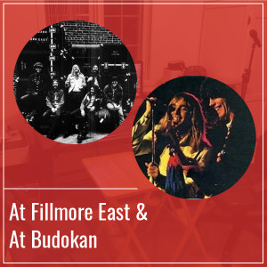 At Fillmore East & At Budokan - Épisode 17