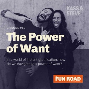 The Power of Want