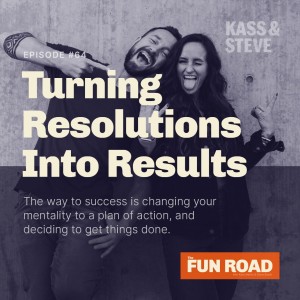 Turning Resolutions Into Results