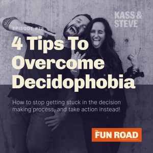 4 Tips to Overcome Decidophobia