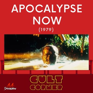 Cult Corner: Apocalypse Now (1979)