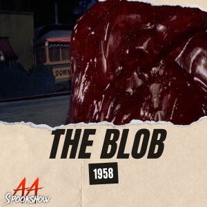 The Blob (1958)