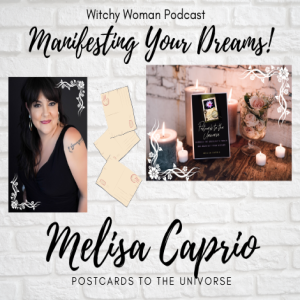 Melisa Caprio And A New Way To Manifest