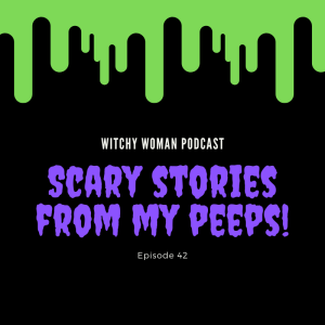 Scary Stories From My Peeps